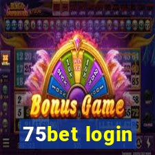 75bet login